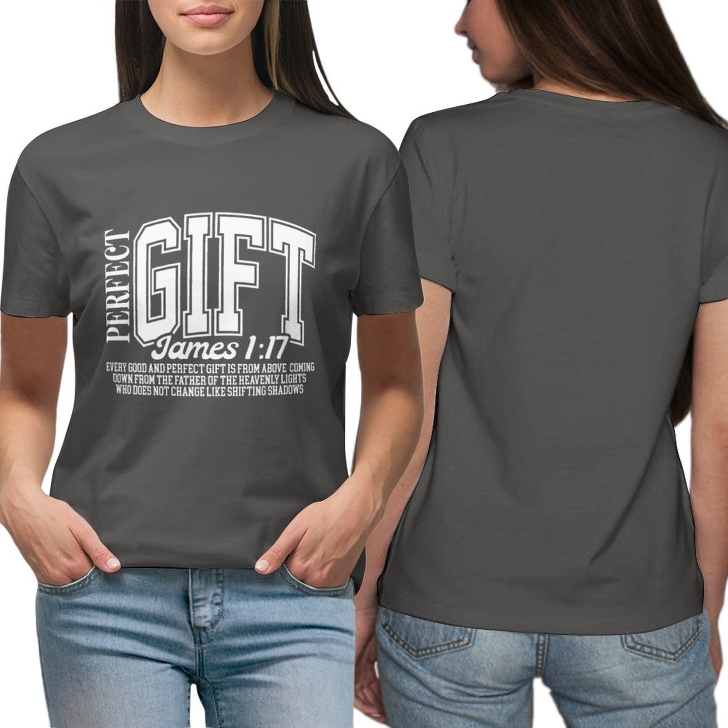 Perfect Gift James 1:17 T-Shirt.