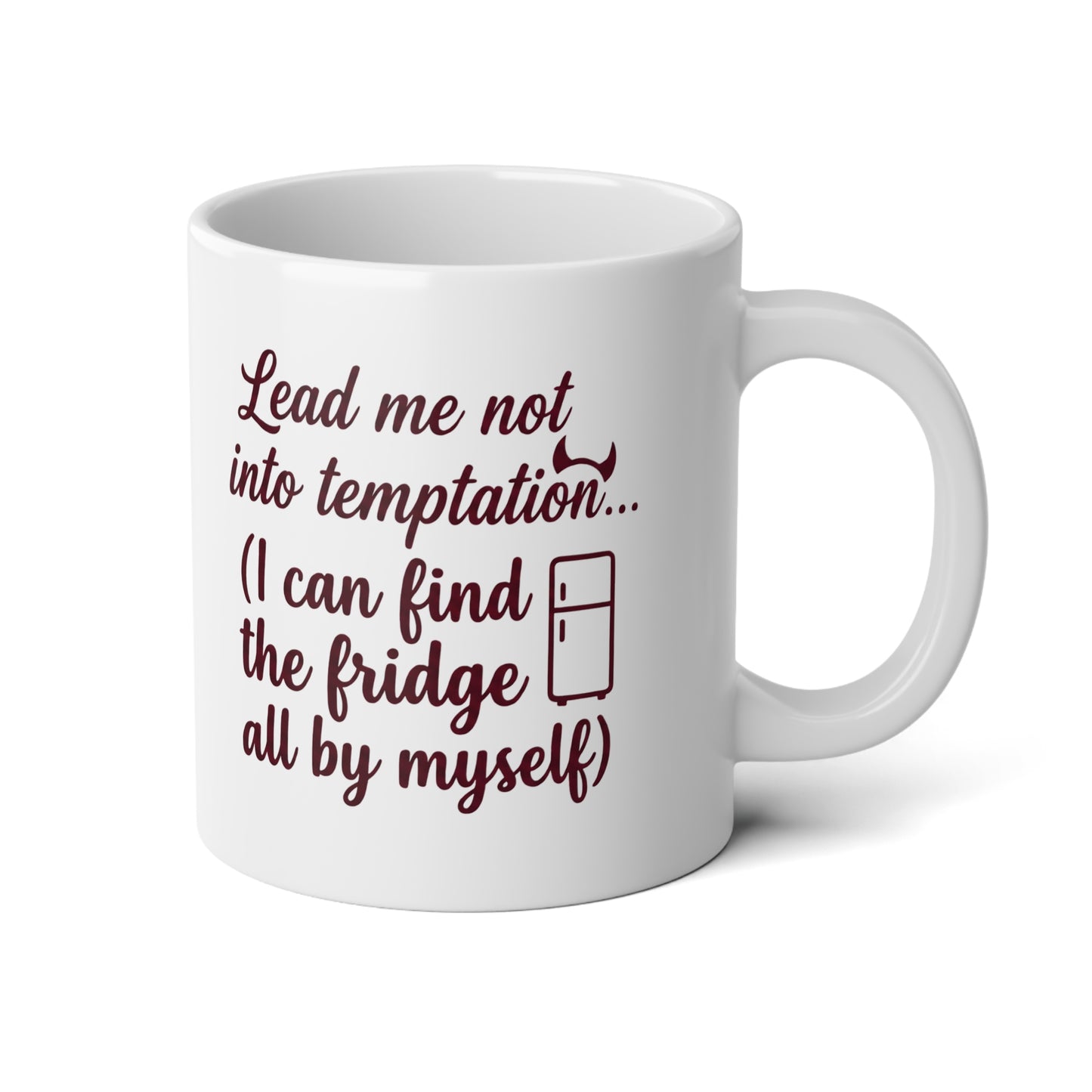 Lead Me Not into Temptation-Funny Christian 20oz/Faith & Humor Drinkware