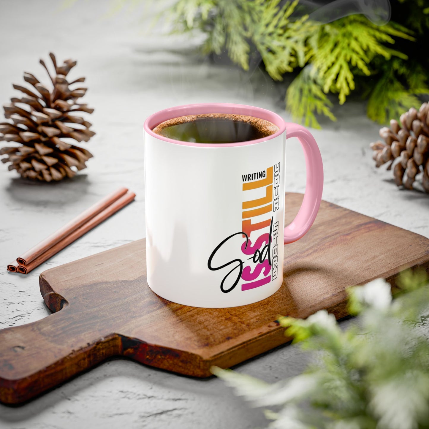 God Is Still Writing Your Story Christian Inspirational Coffee Cup For Women-Colorful Mug (11oz, 15oz)