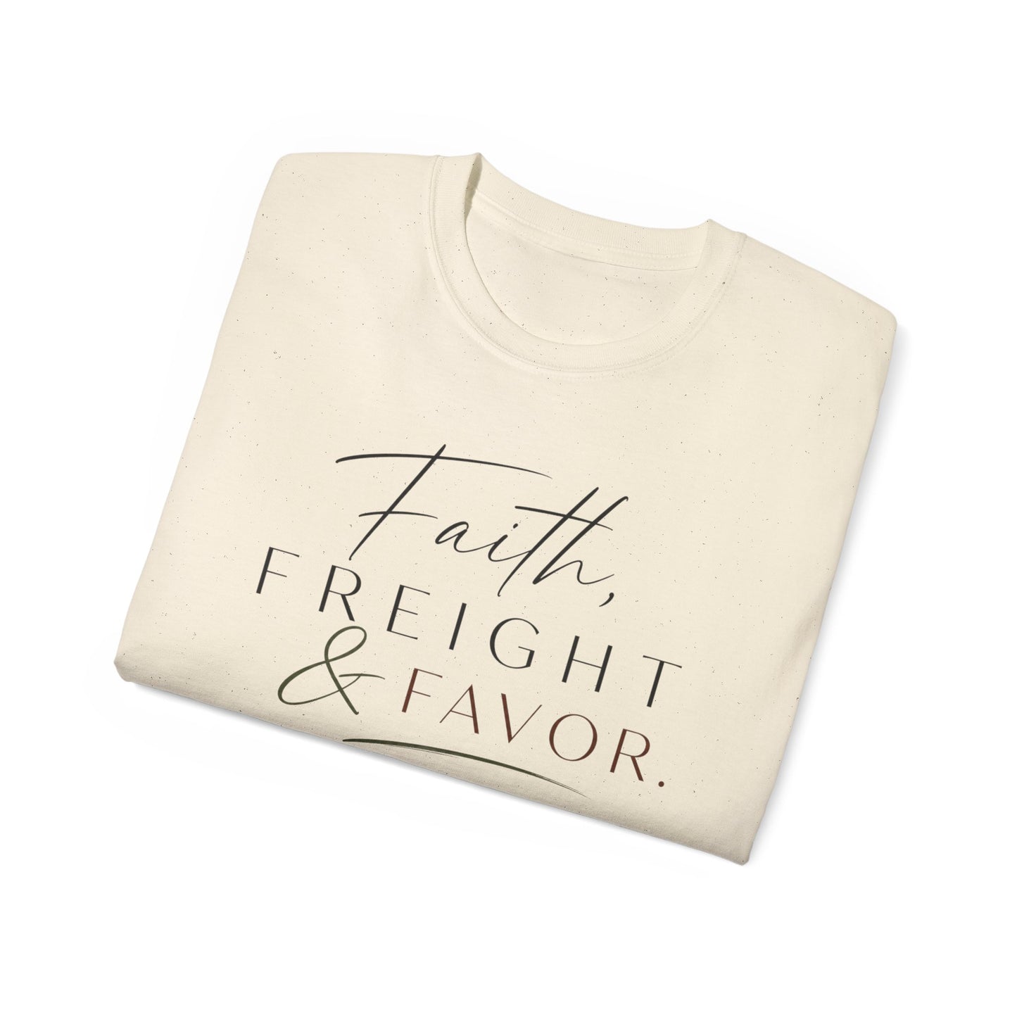 Faith, Freight & Favor™ Boutique Tee – Luxury Trucker Lifestyle Shirt