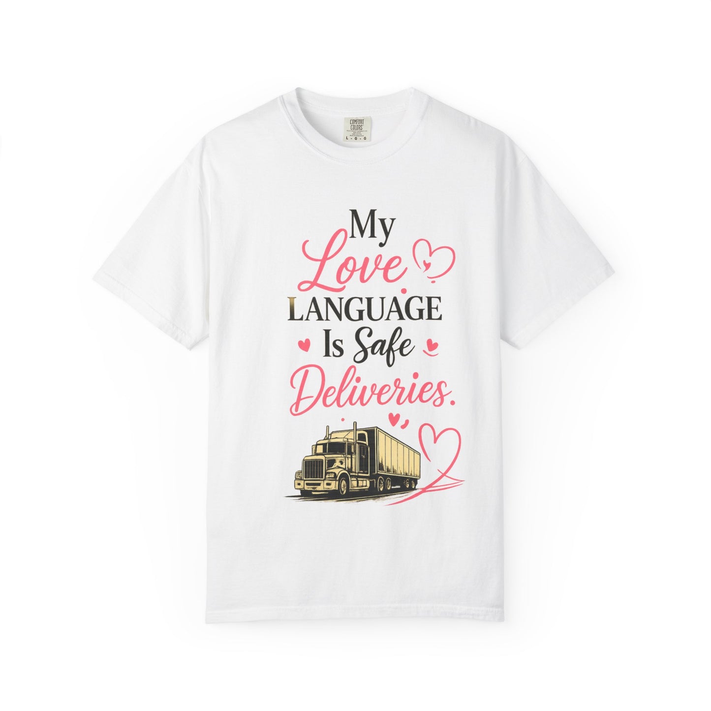 My Love Language Is Safe Deliveries|