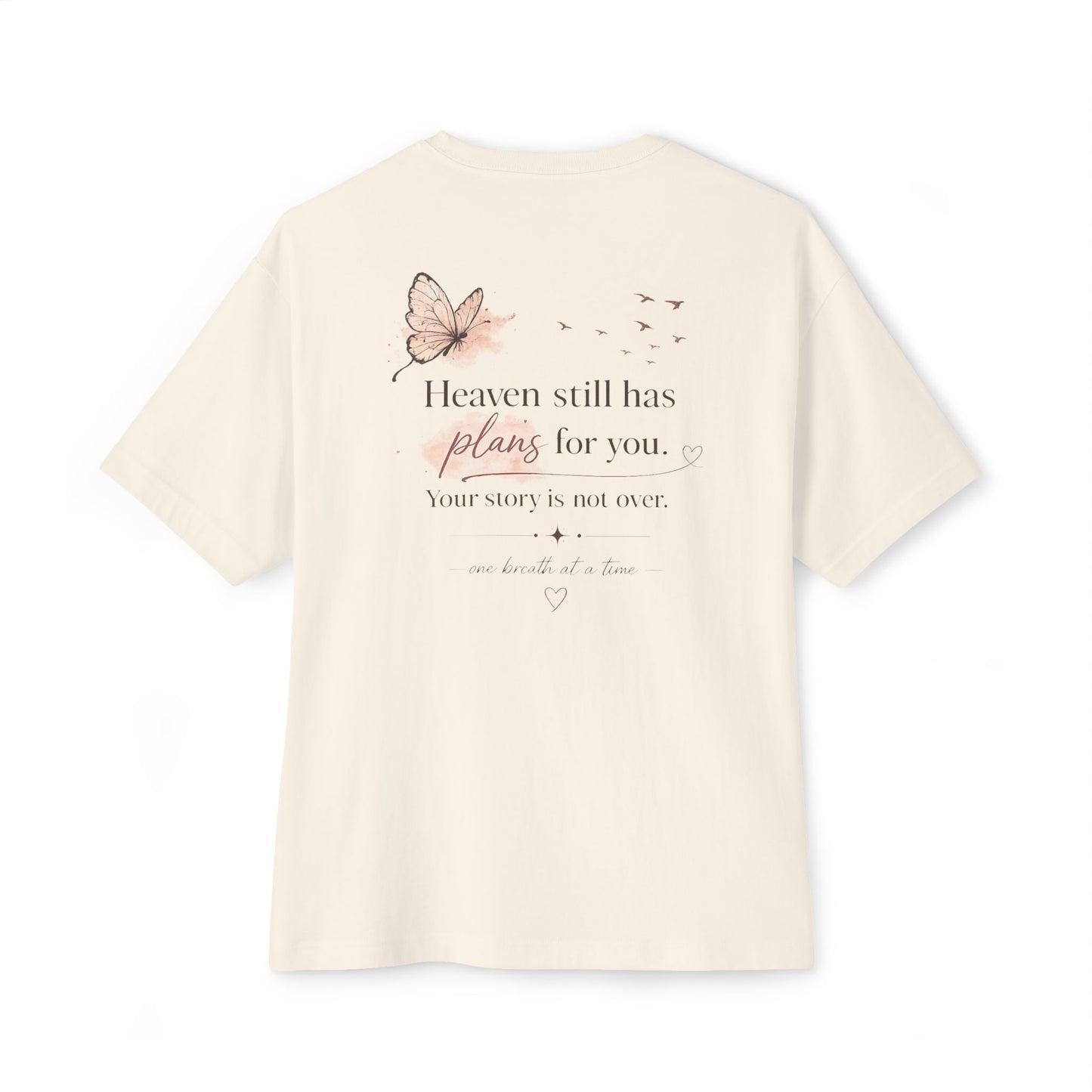 Still Here – Inspirational Mental Health Awareness Tee