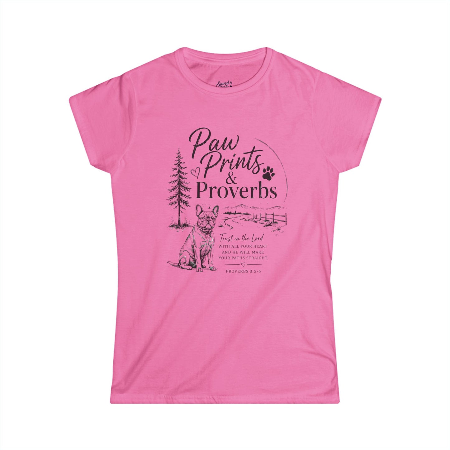 Paw Prints & Proverbs Frenchie Tee – Christian Dog Mom Shirt