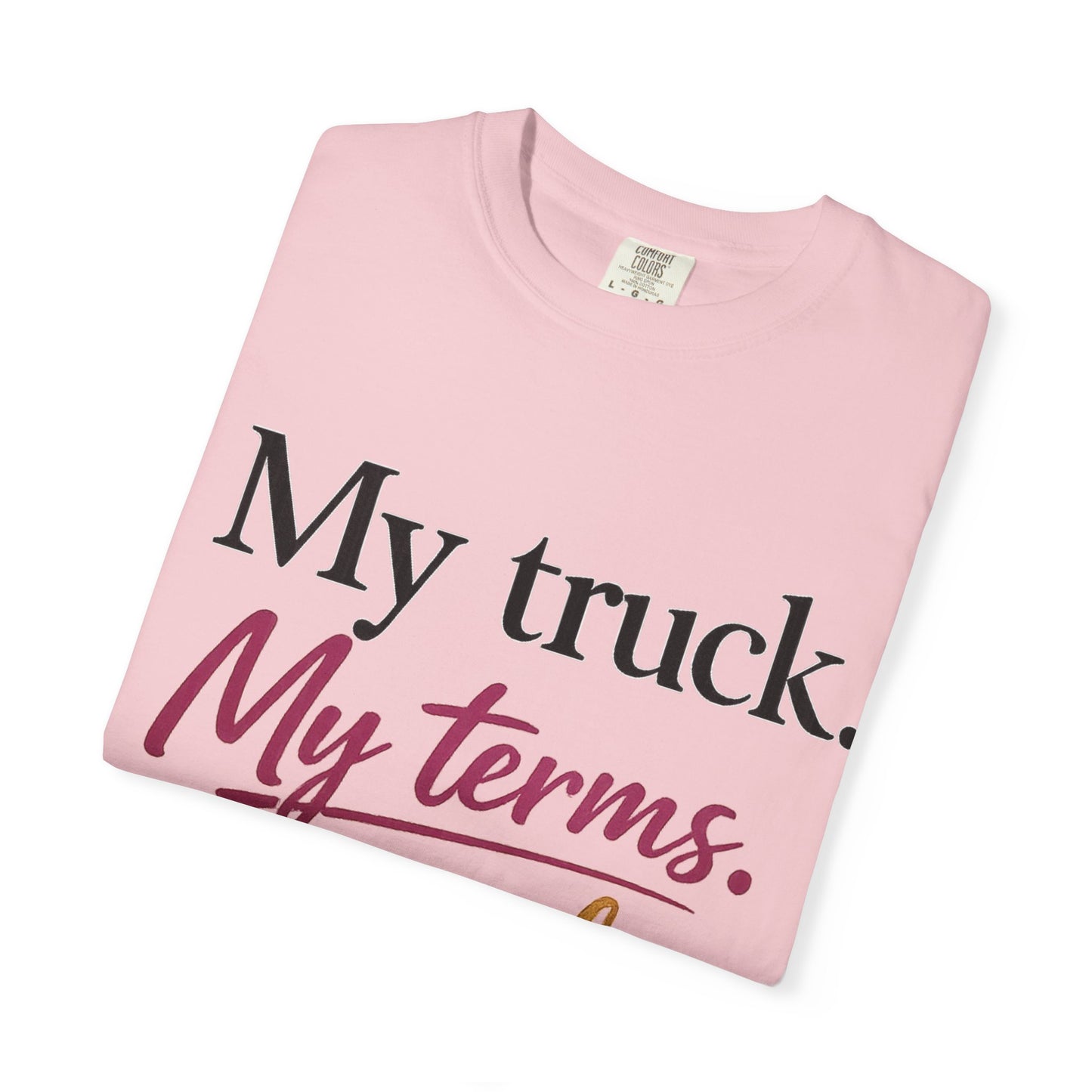 My Truck My Terms God's Plan Shirt