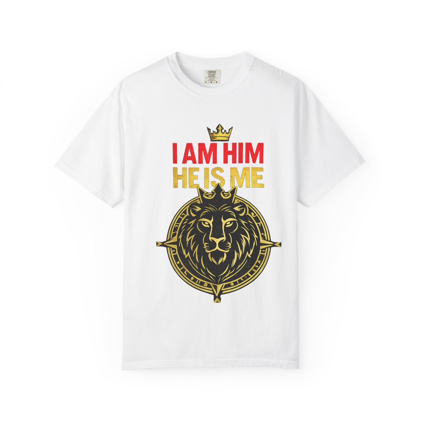 I Am Him He Is Me Chrisitan Streetwear T-Shirt
