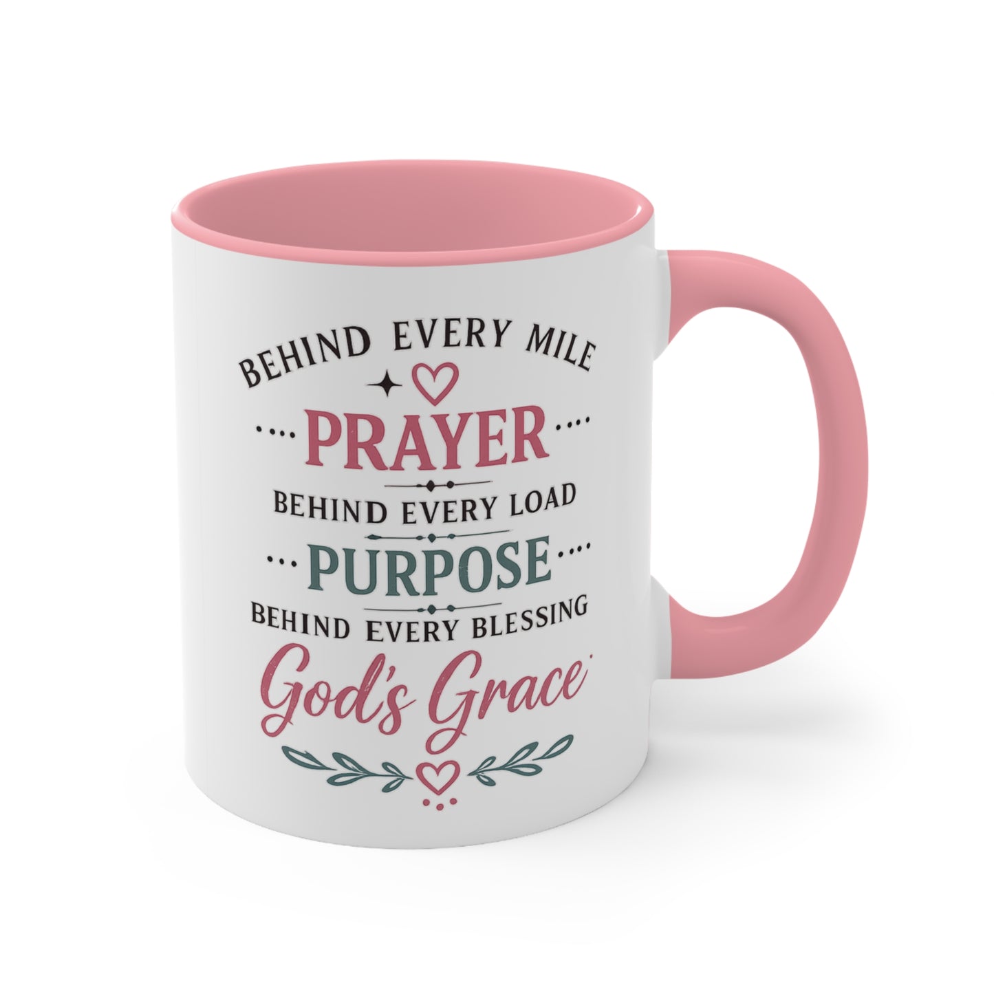 Behind Every Mile Mug