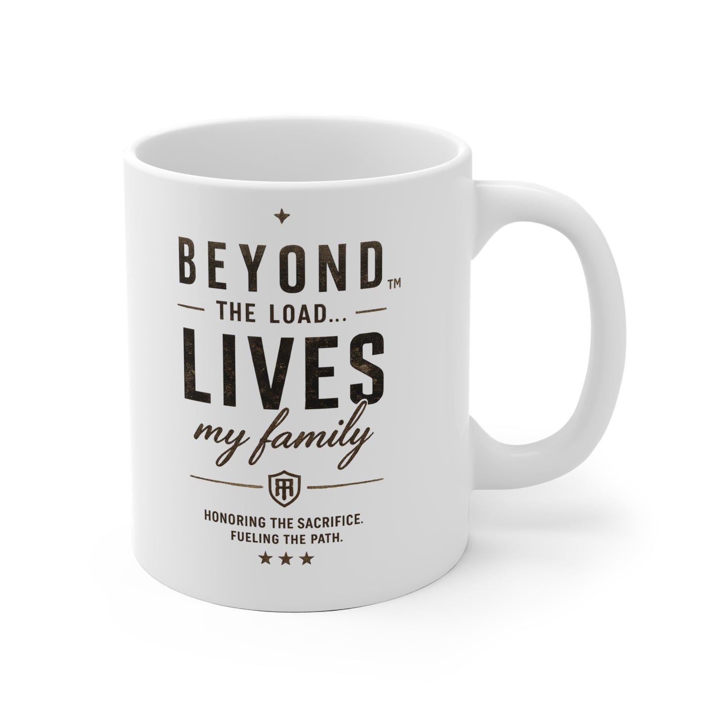 Beyond The Load-Lives My Family Mug