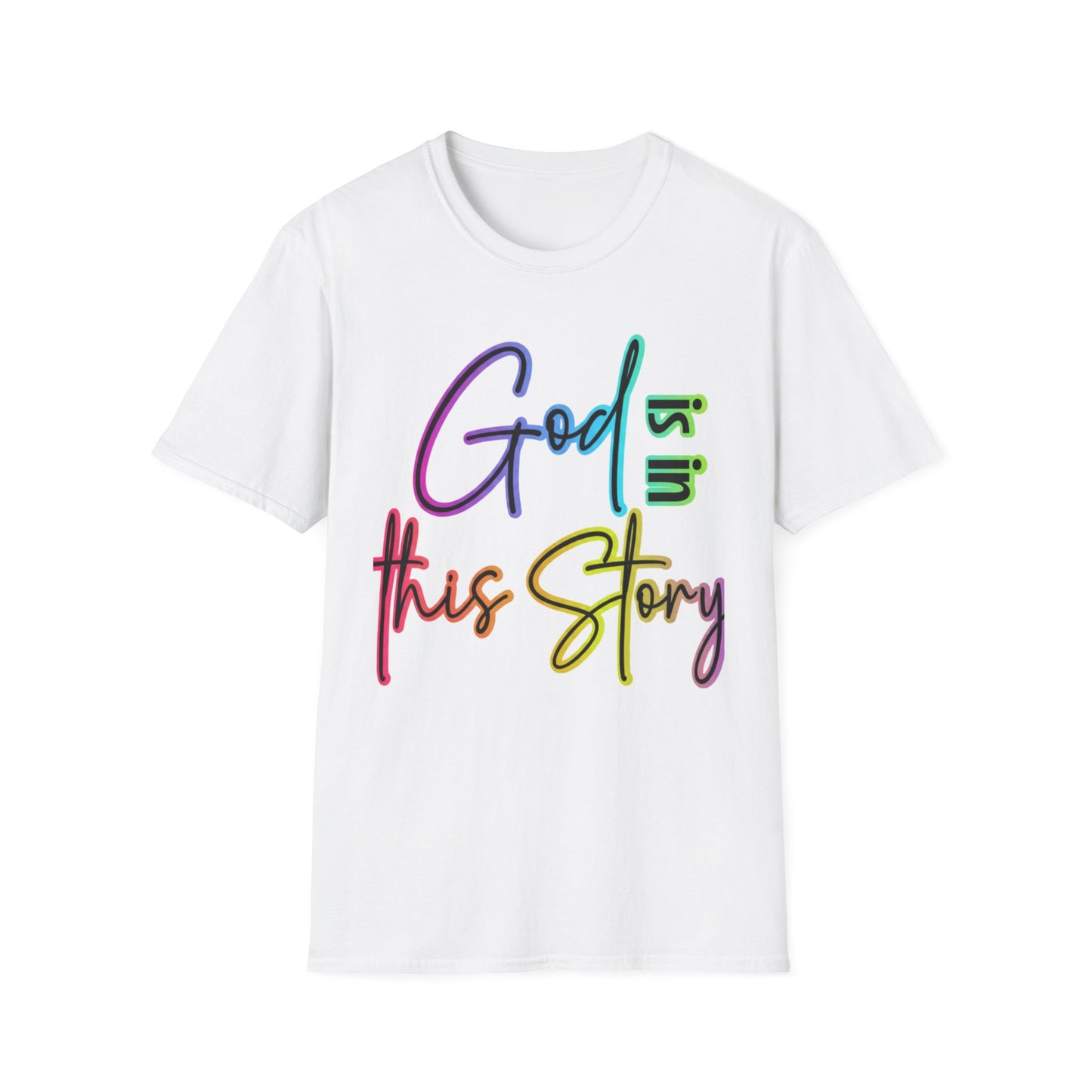 God Is In This Story Christian T-Shirt