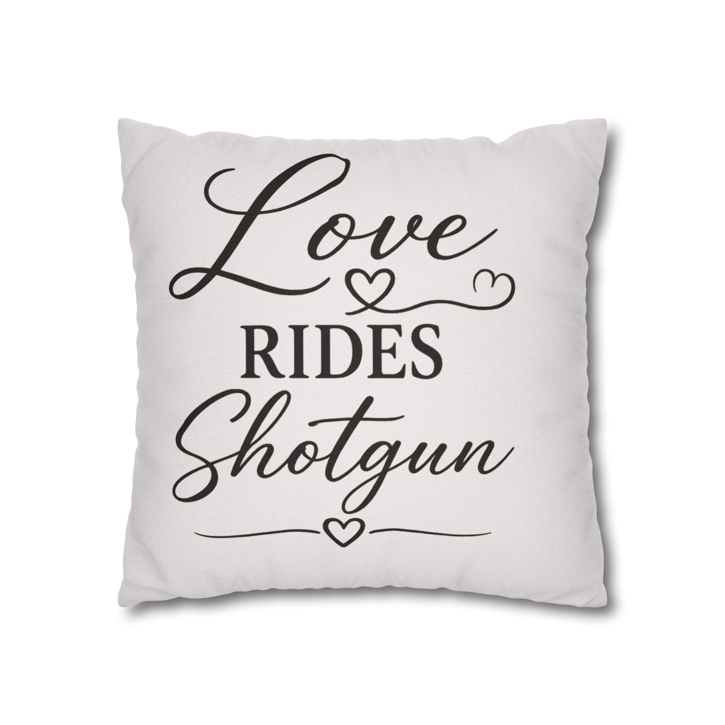 Love Rides Shotgun Faith Pillow Cover