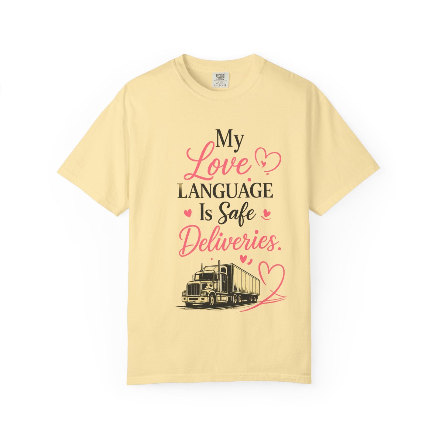 My Love Language Is Safe Deliveries|