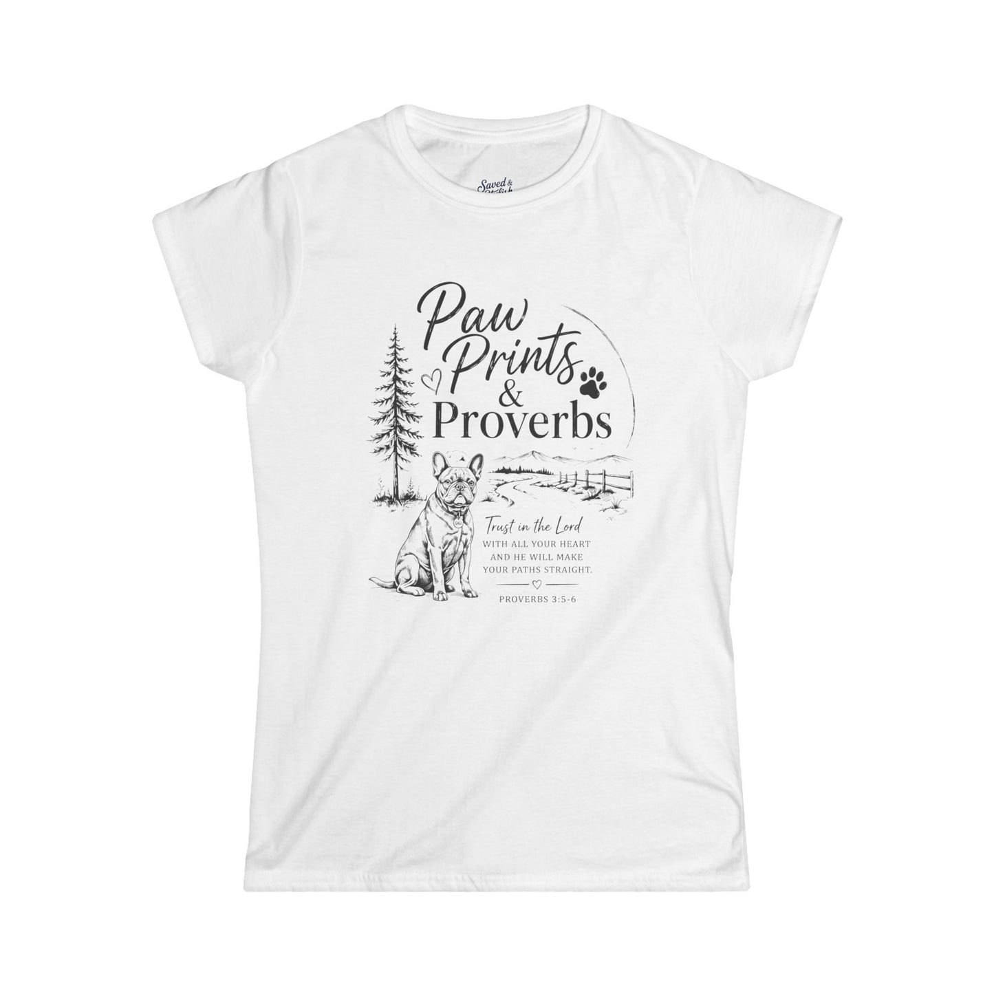 Paw Prints & Proverbs Frenchie Tee – Christian Dog Mom Shirt