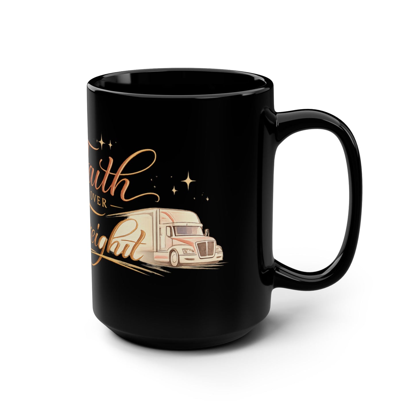 Faith Over Freight Black Ceramic Mug