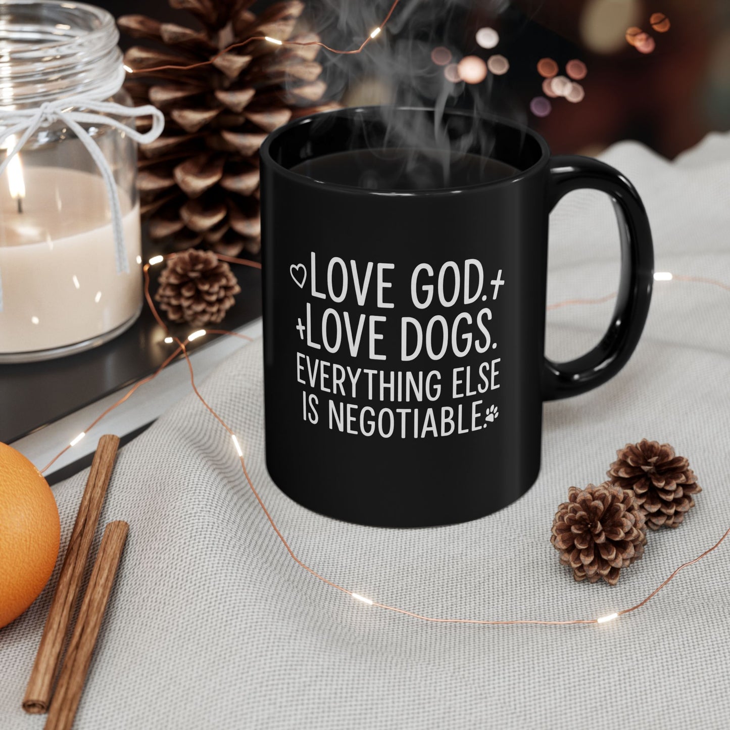 Love God, Love Dogs- Funny Christian Dog Mom Mug (11oz)