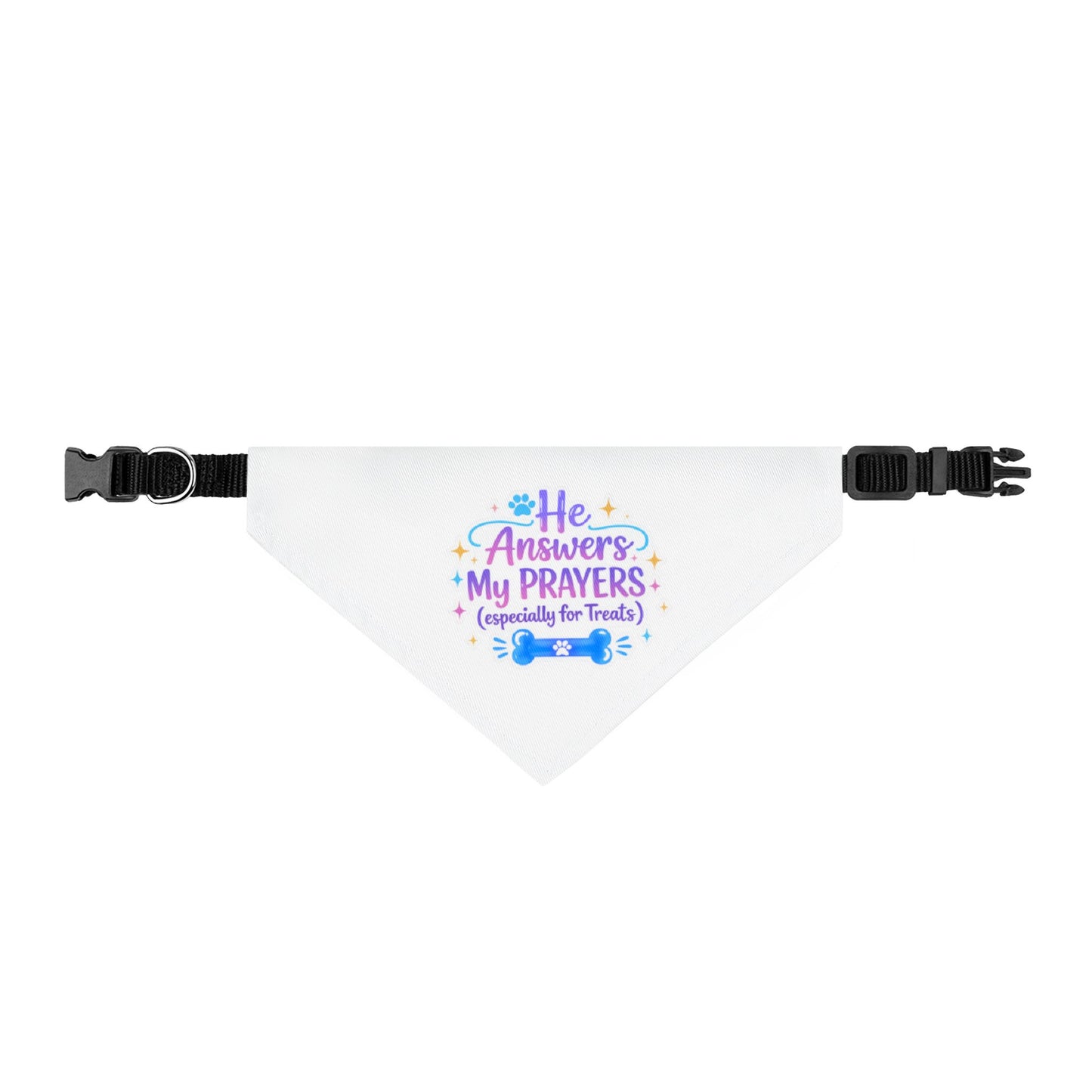 He Answers My Prayers (Especially for Treats) Clip-On Pet Bandana
