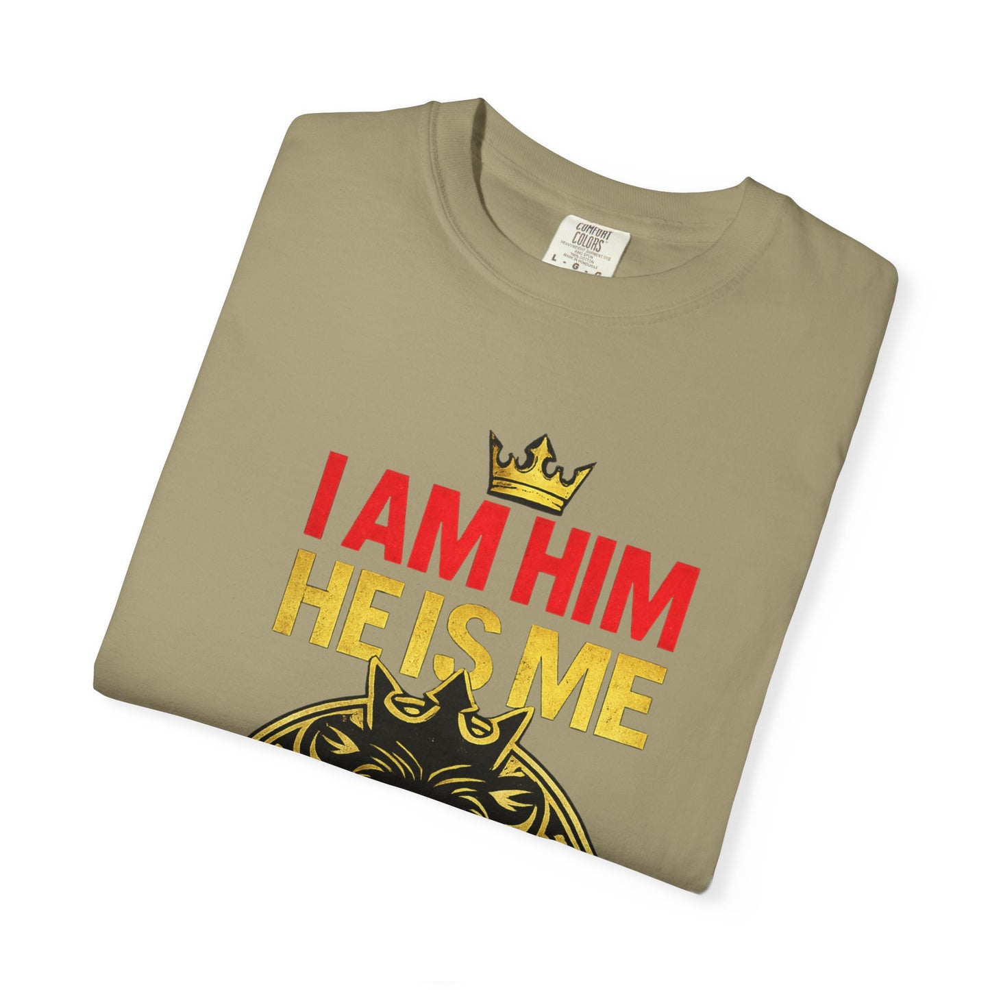 I Am Him He Is Me Chrisitan Streetwear T-Shirt