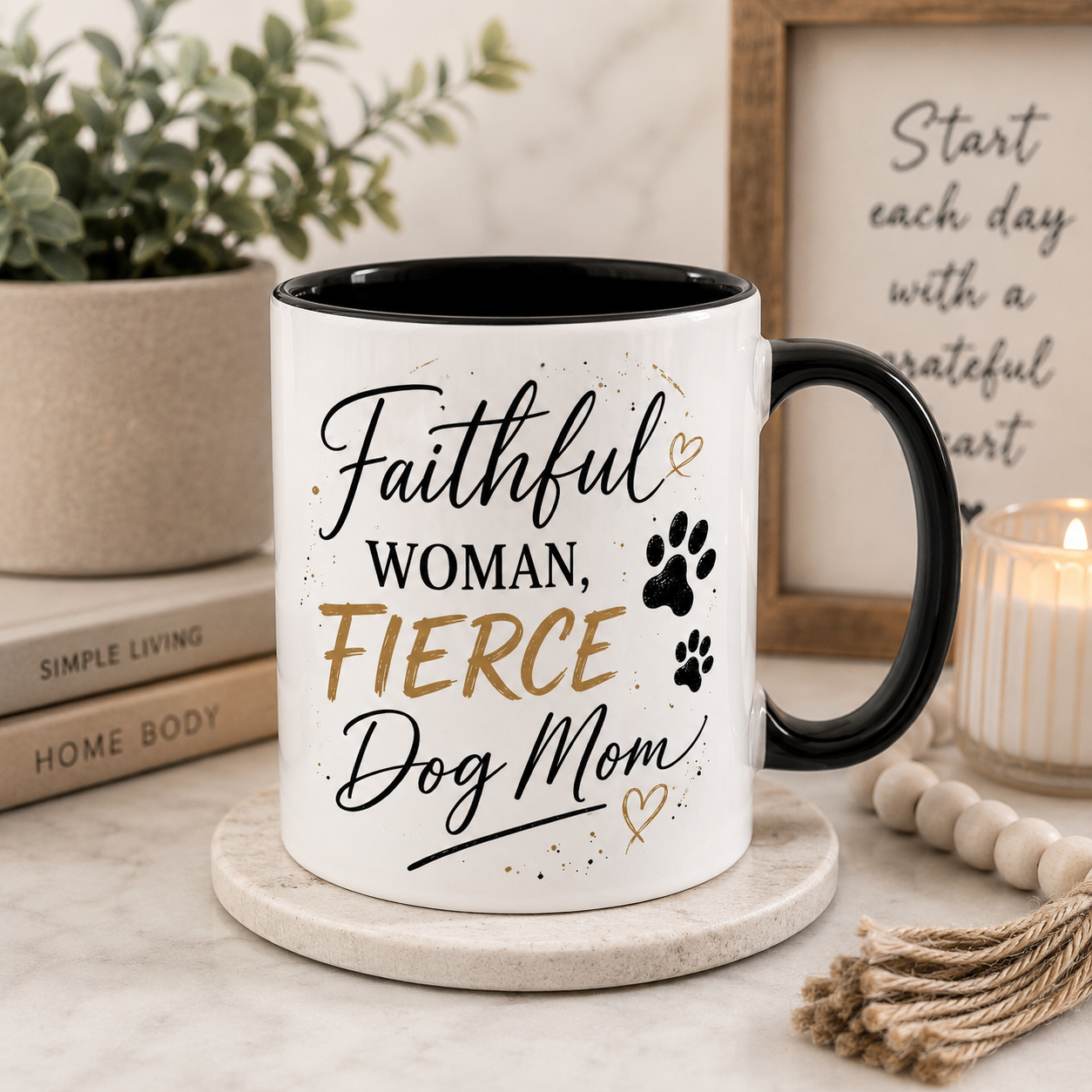 Faithful Woman, Fierce Dog Mom Mug – Christian Dog Mom Coffee Cup