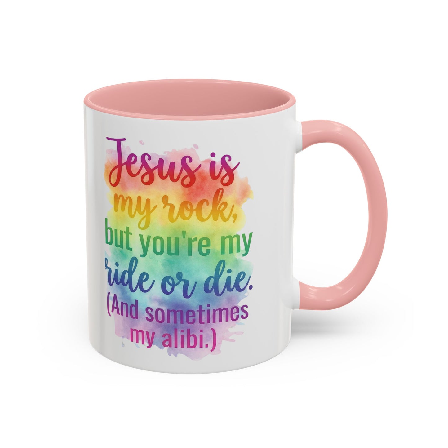 Jesus Is My Rock Ride-or Die Christian Mug- Funny Best Friend Faith Gift- 11, 15oz)