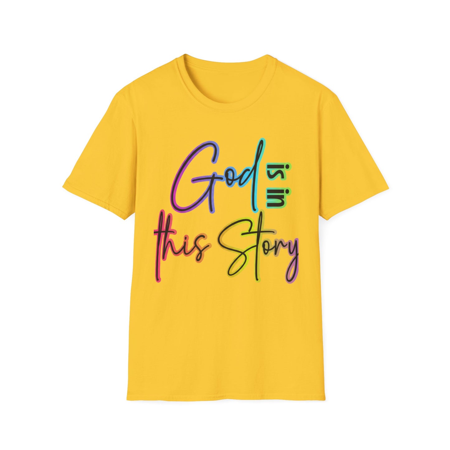 God Is In This Story Christian T-Shirt