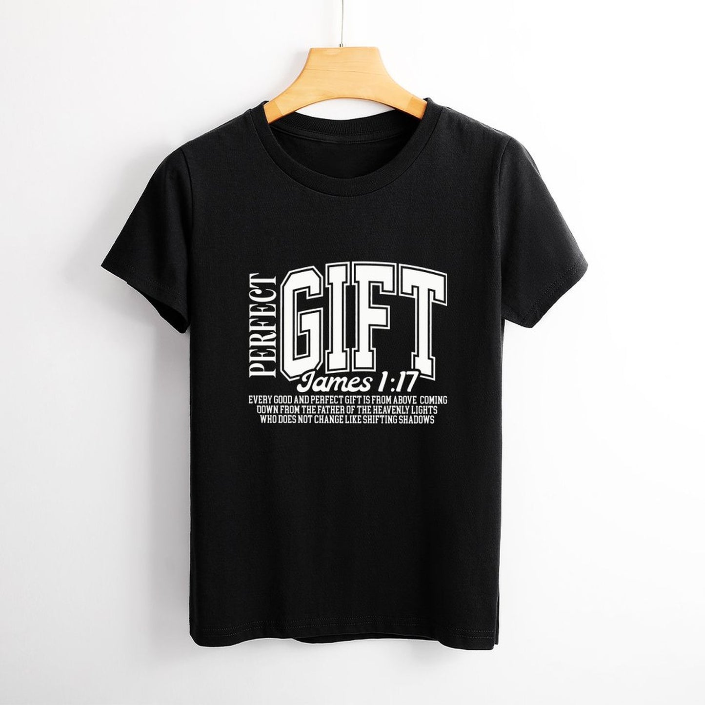 Perfect Gift James 1:17 T-Shirt.