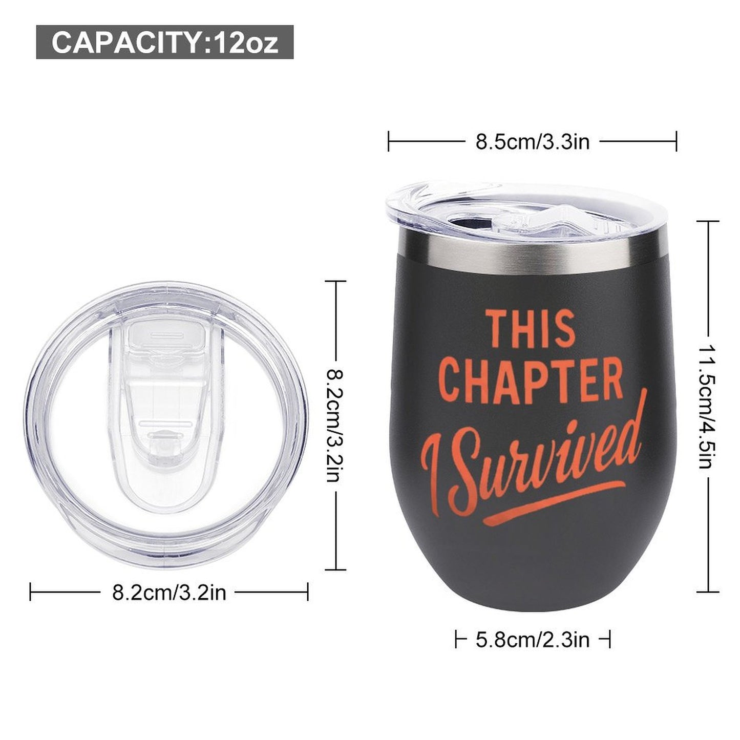 This Chapter I Survived Wine Tumbler with Lid 12oz