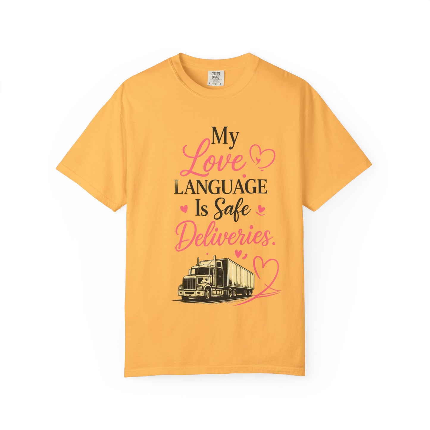 My Love Language Is Safe Deliveries|