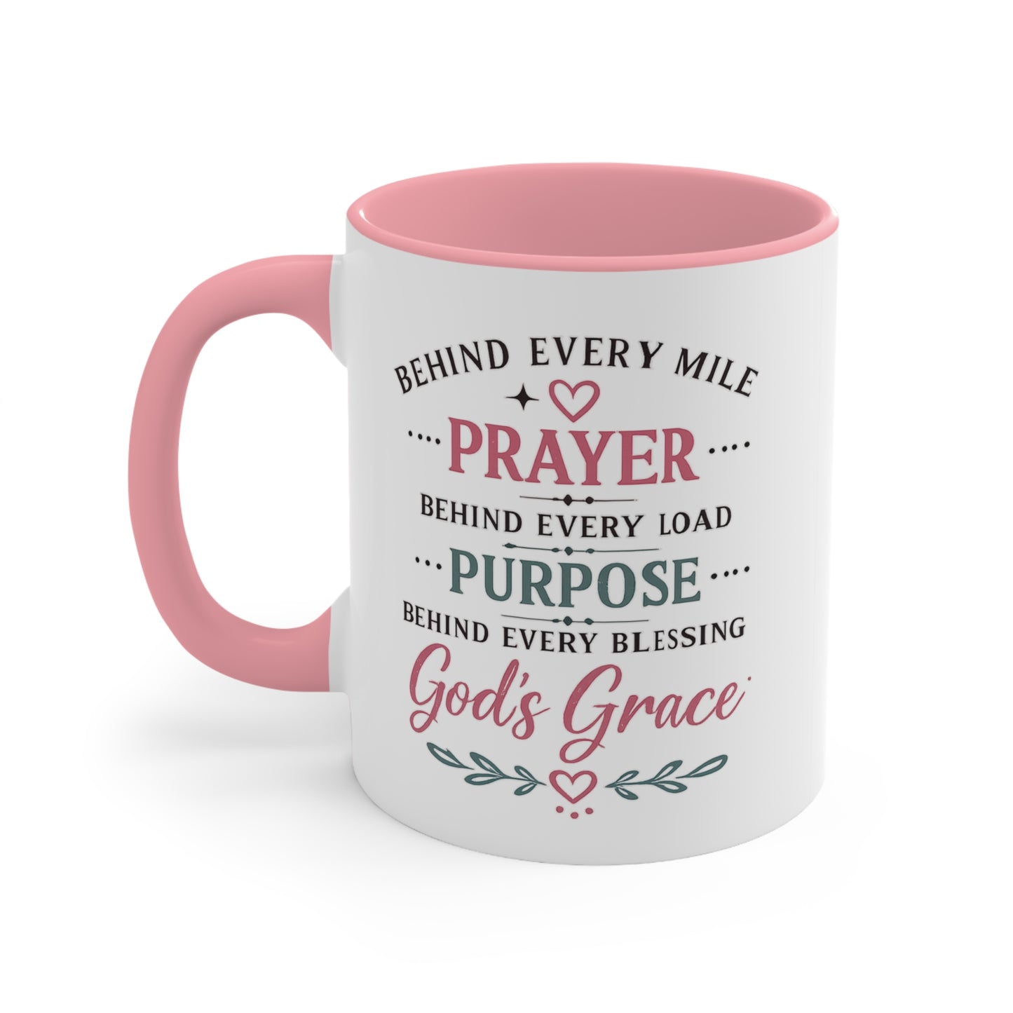 Behind Every Mile Mug