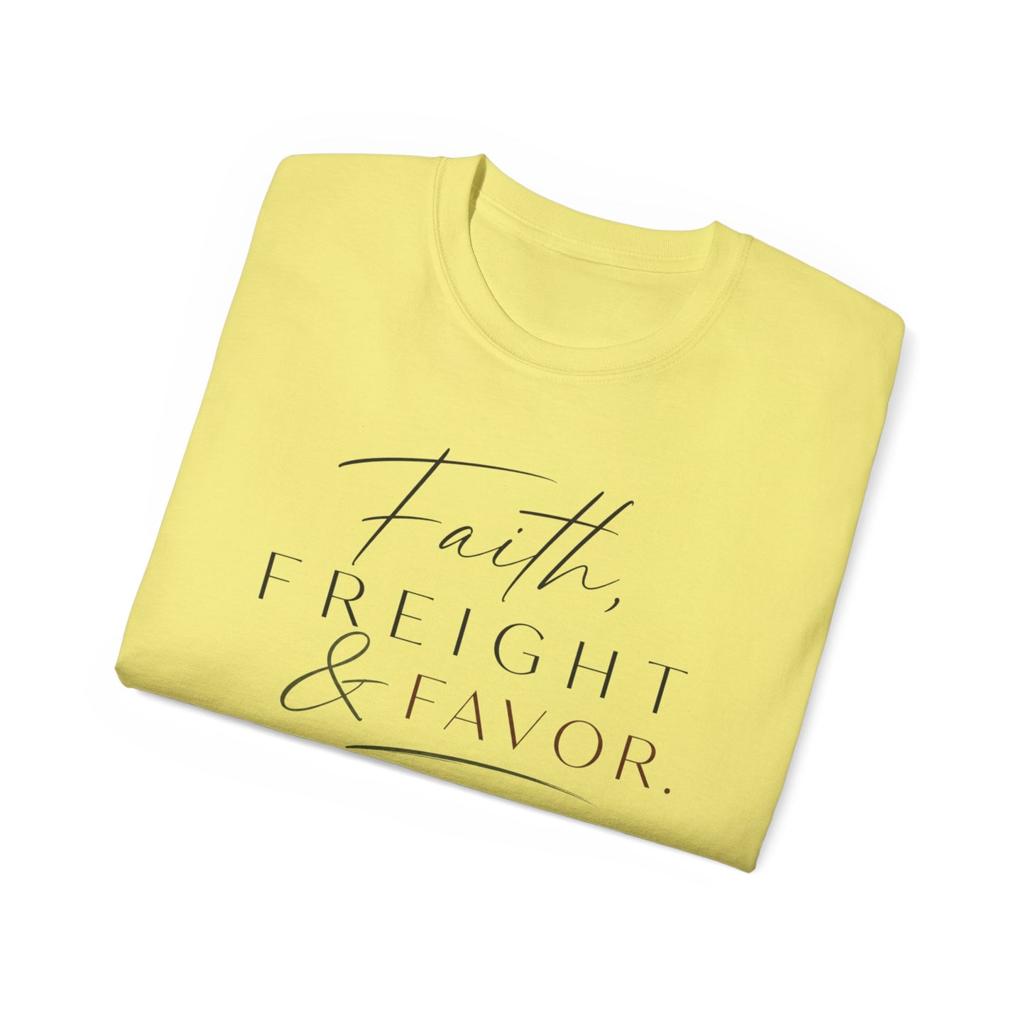 Faith, Freight & Favor™ Boutique Tee – Luxury Trucker Lifestyle Shirt