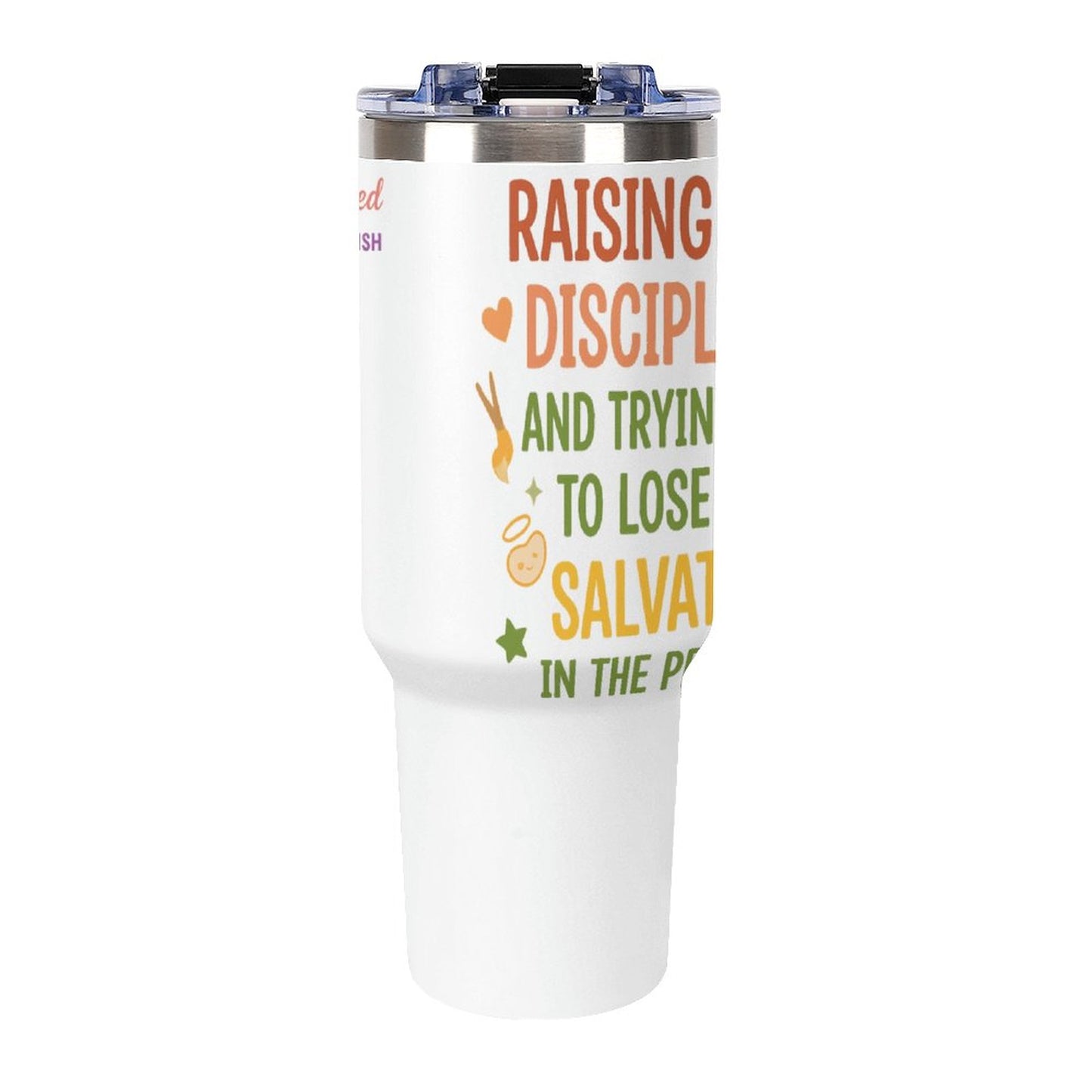 Rasing Tiny Disciples-40oz Insulated Tumbler With Handle & Straw