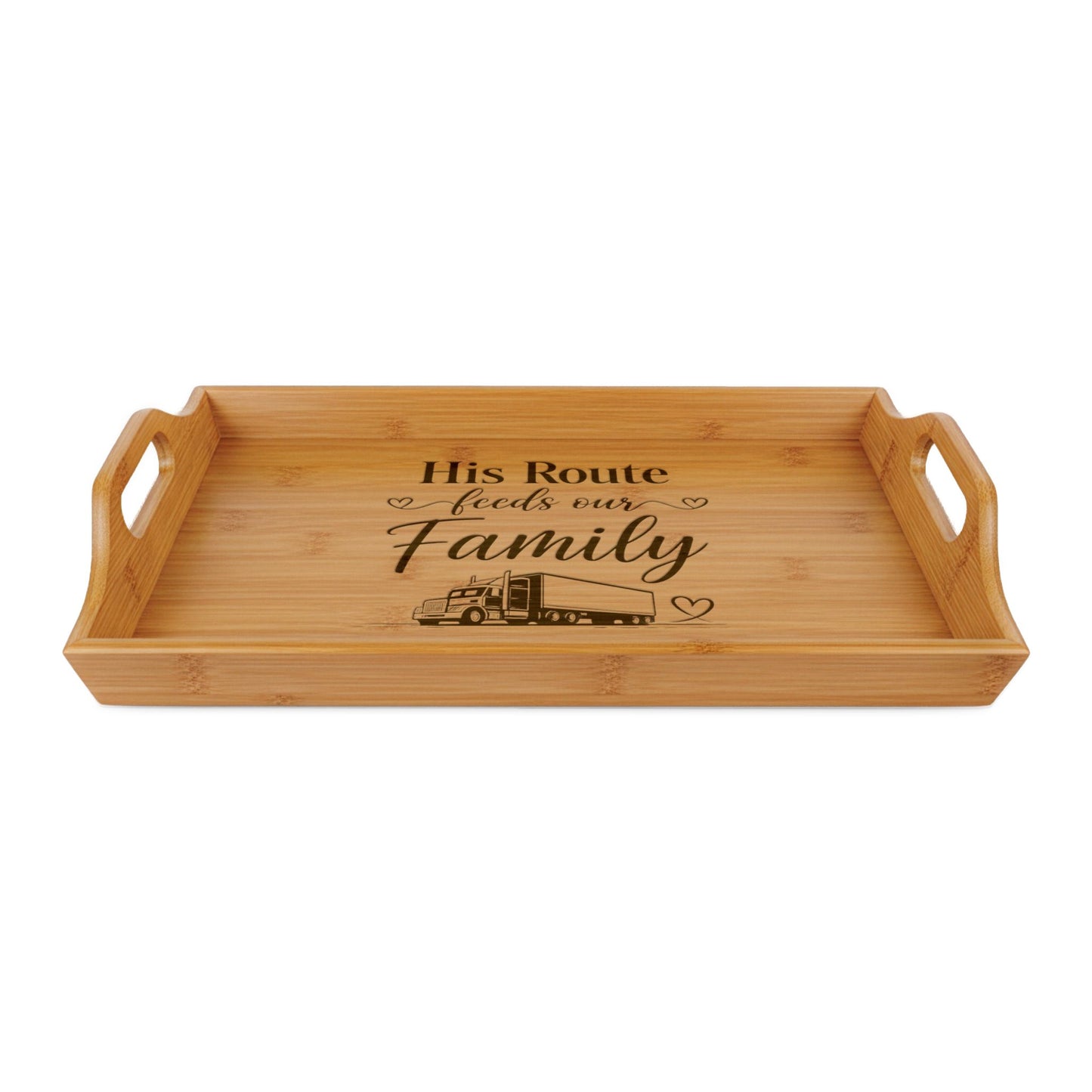 His Route Feeds Our Family Engraved Bamboo Serving Tray