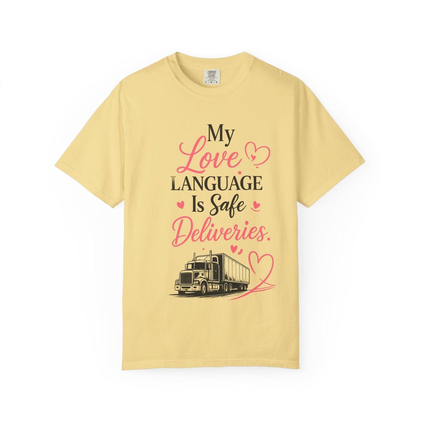 My Love Language Is Safe Deliveries|