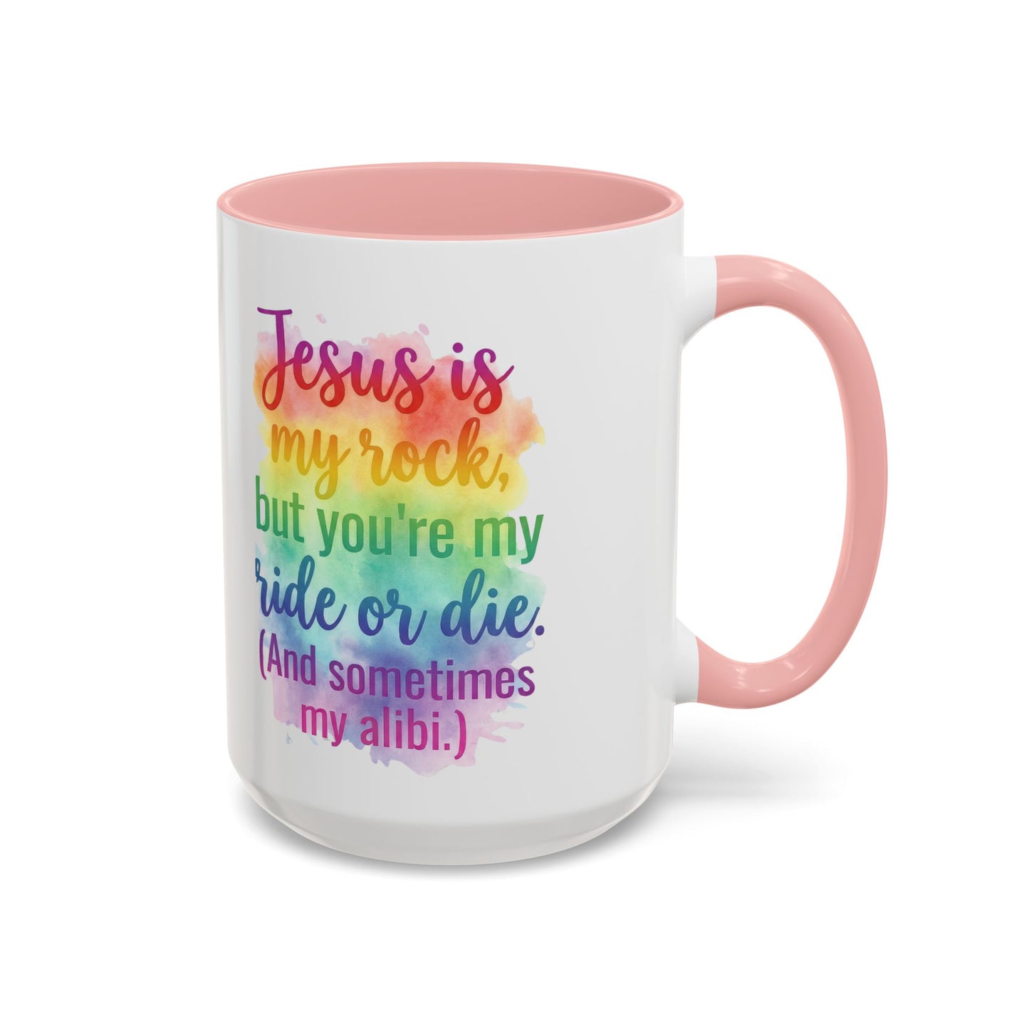 Jesus Is My Rock Ride-or Die Christian Mug- Funny Best Friend Faith Gift- 11, 15oz)