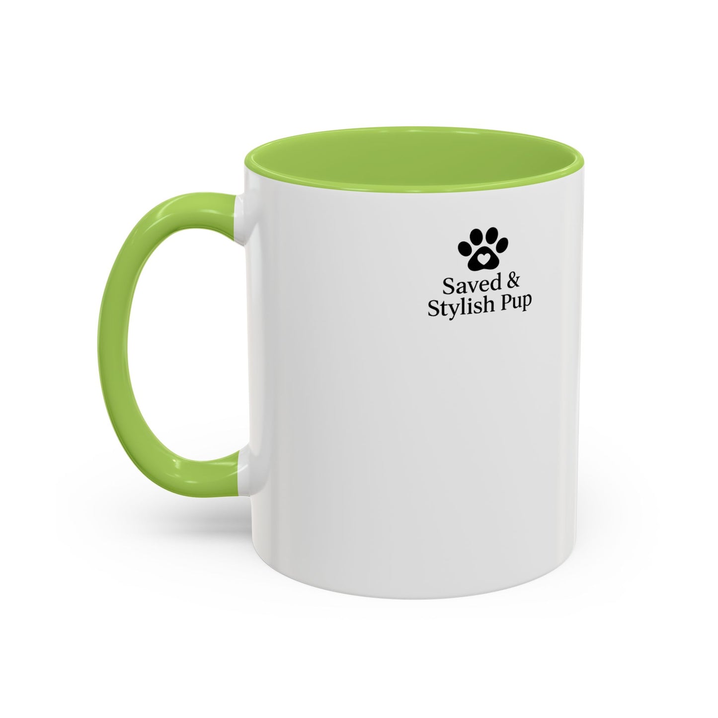 God Knew My Heart Needed Paws ( And Coffee) Accent Coffee Mug 11oz, 15oz