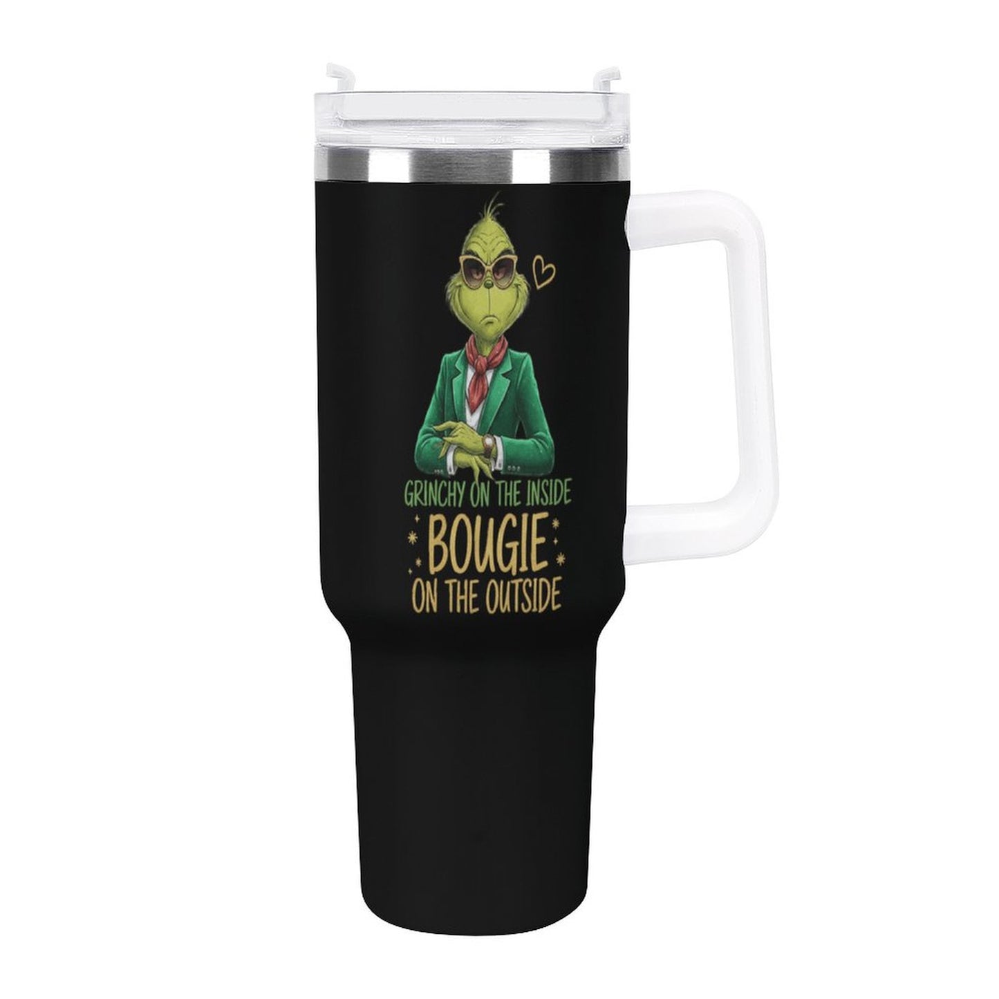 Grinchy On Inside Boujie on The Outside-40oz Large Capacity Car Cup