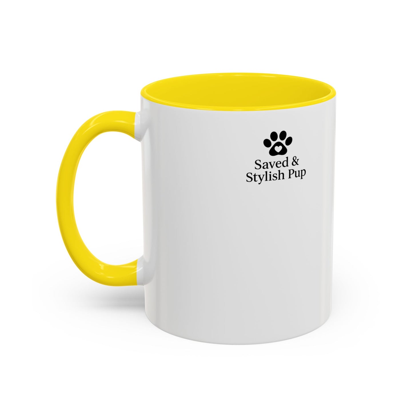 God Knew My Heart Needed Paws ( And Coffee) Accent Coffee Mug 11oz, 15oz