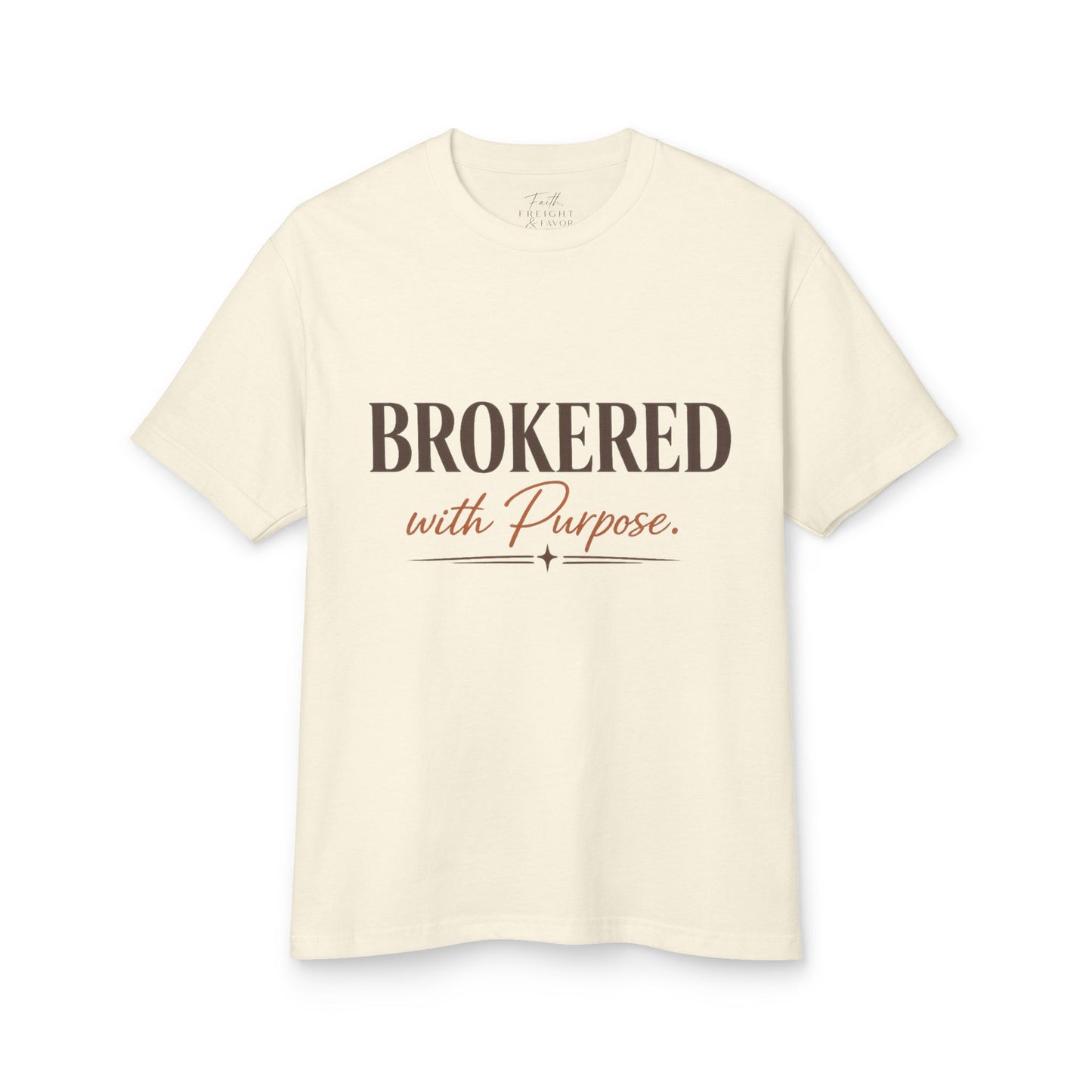 Brokered With Purpose™ Faith Over Freight Boutique Tee