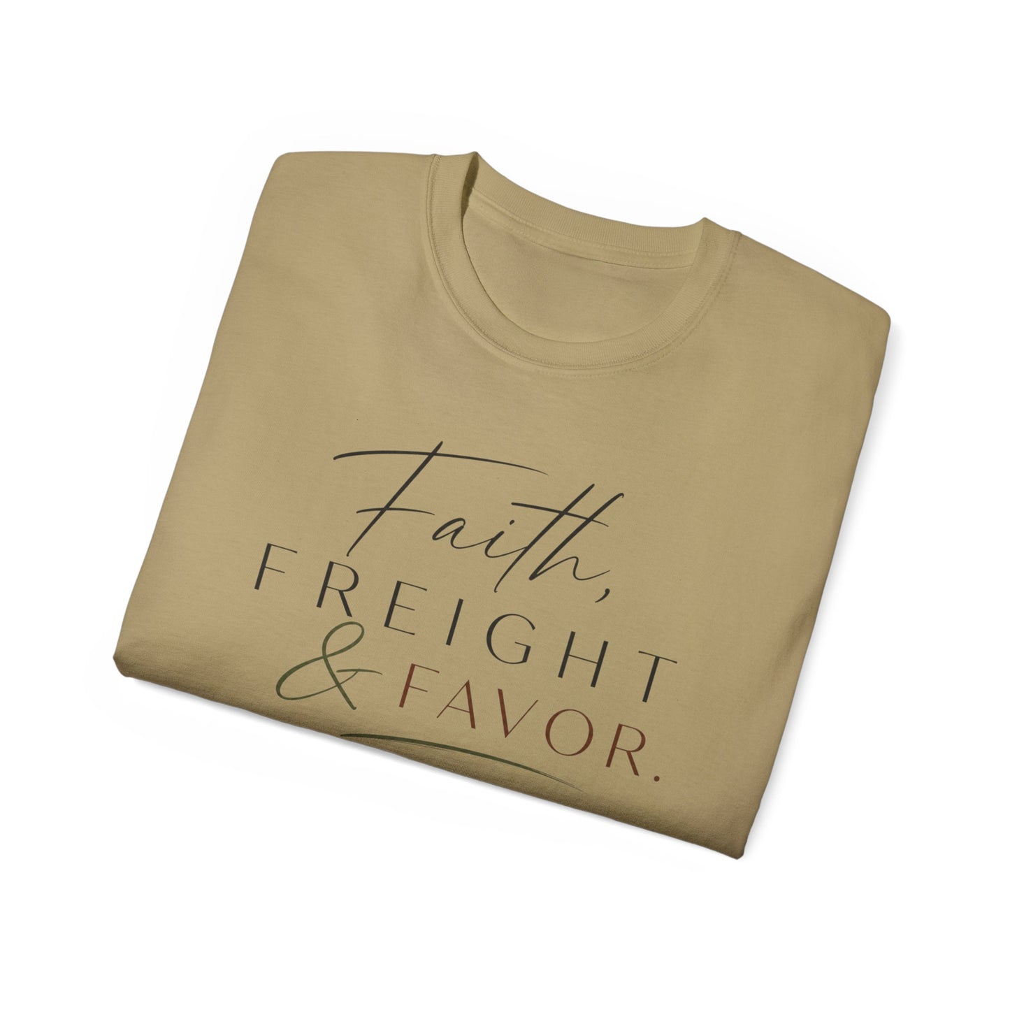 Faith, Freight & Favor™ Boutique Tee – Luxury Trucker Lifestyle Shirt