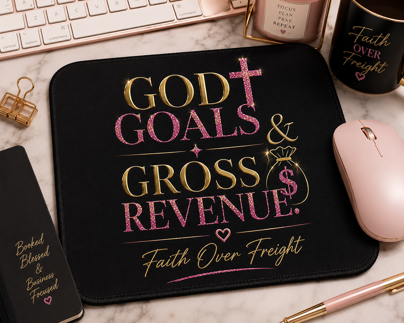 God Goals & Gross Revenue Mouse Pad-Faith Over Frieght