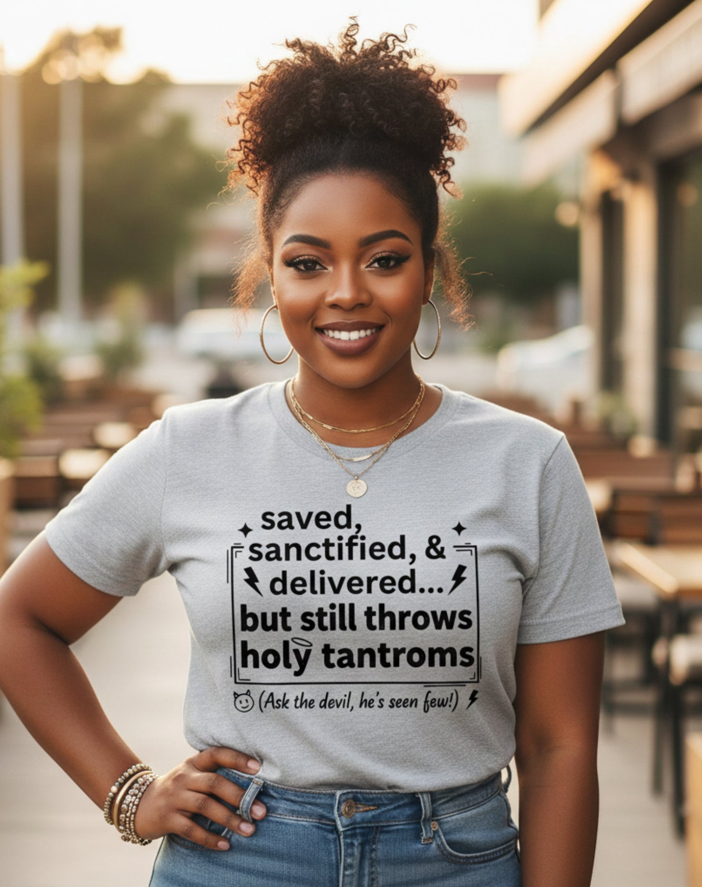 Funny Chirstian Shirt- Saved Sanctified & Delivered But Stills Throws Holy Tantrums-Church Girl Tee