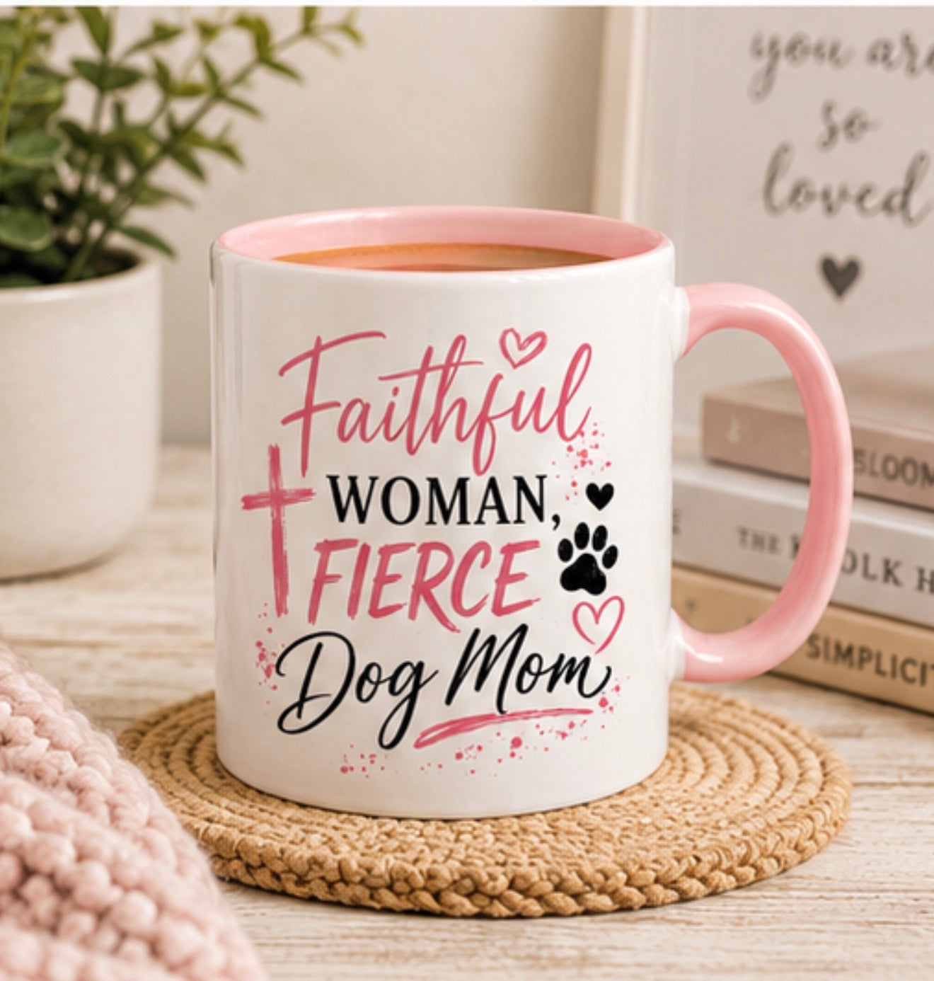 Faithful Woman, Fierce Dog Mom Mug – Christian Dog Mom Coffee Cup