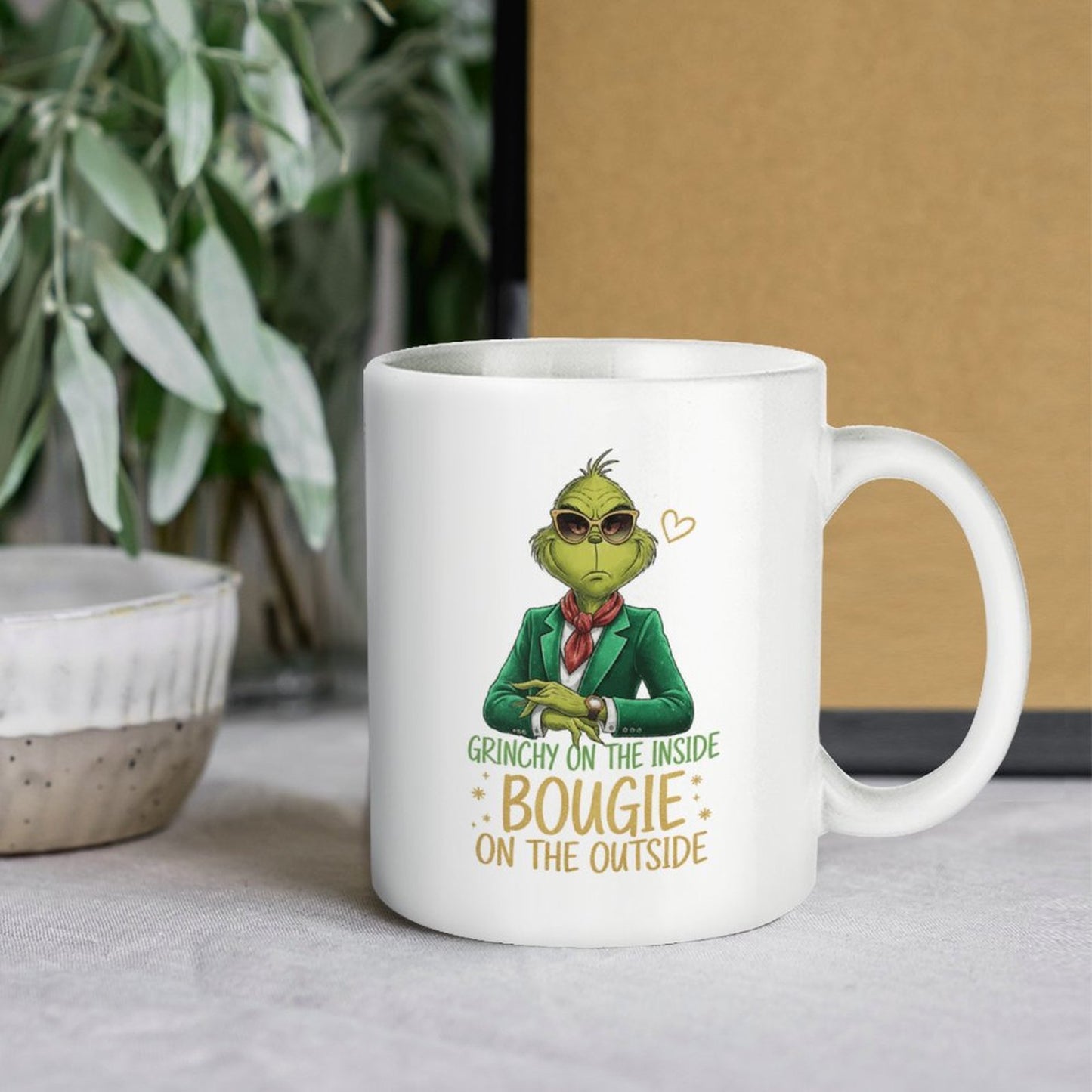 GRINCH BOUGIE ON THE OUTSIDE 11oz White Mug Printing