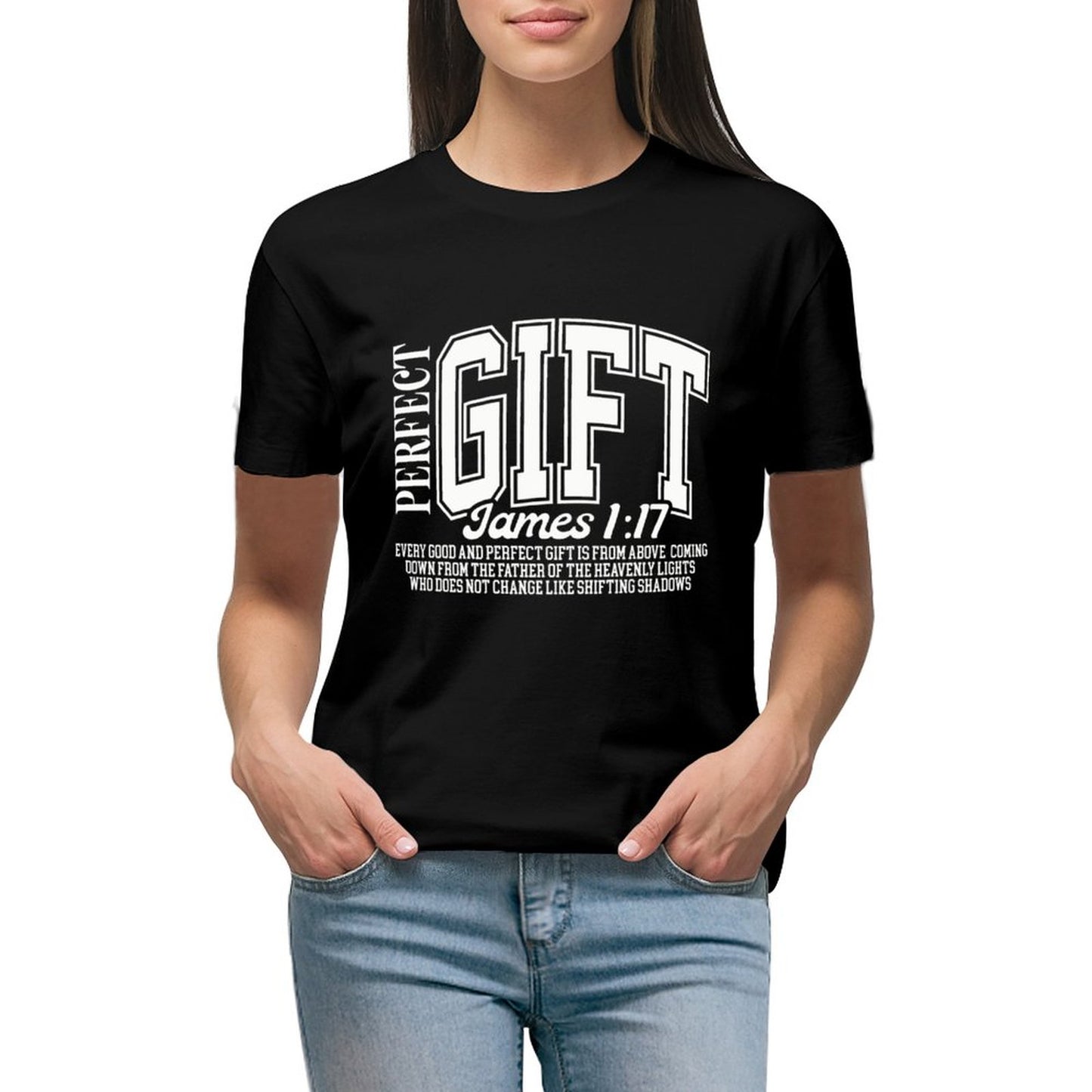 Perfect Gift James 1:17 T-Shirt.