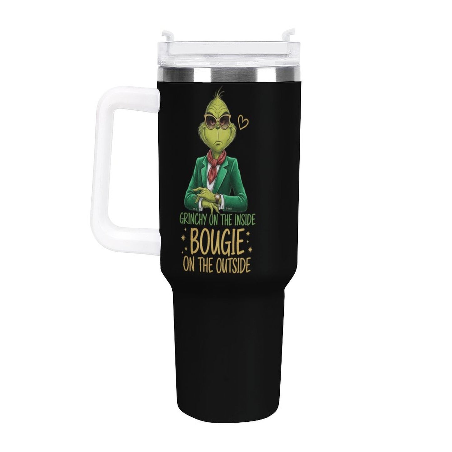 Grinchy On Inside Boujie on The Outside-40oz Large Capacity Car Cup