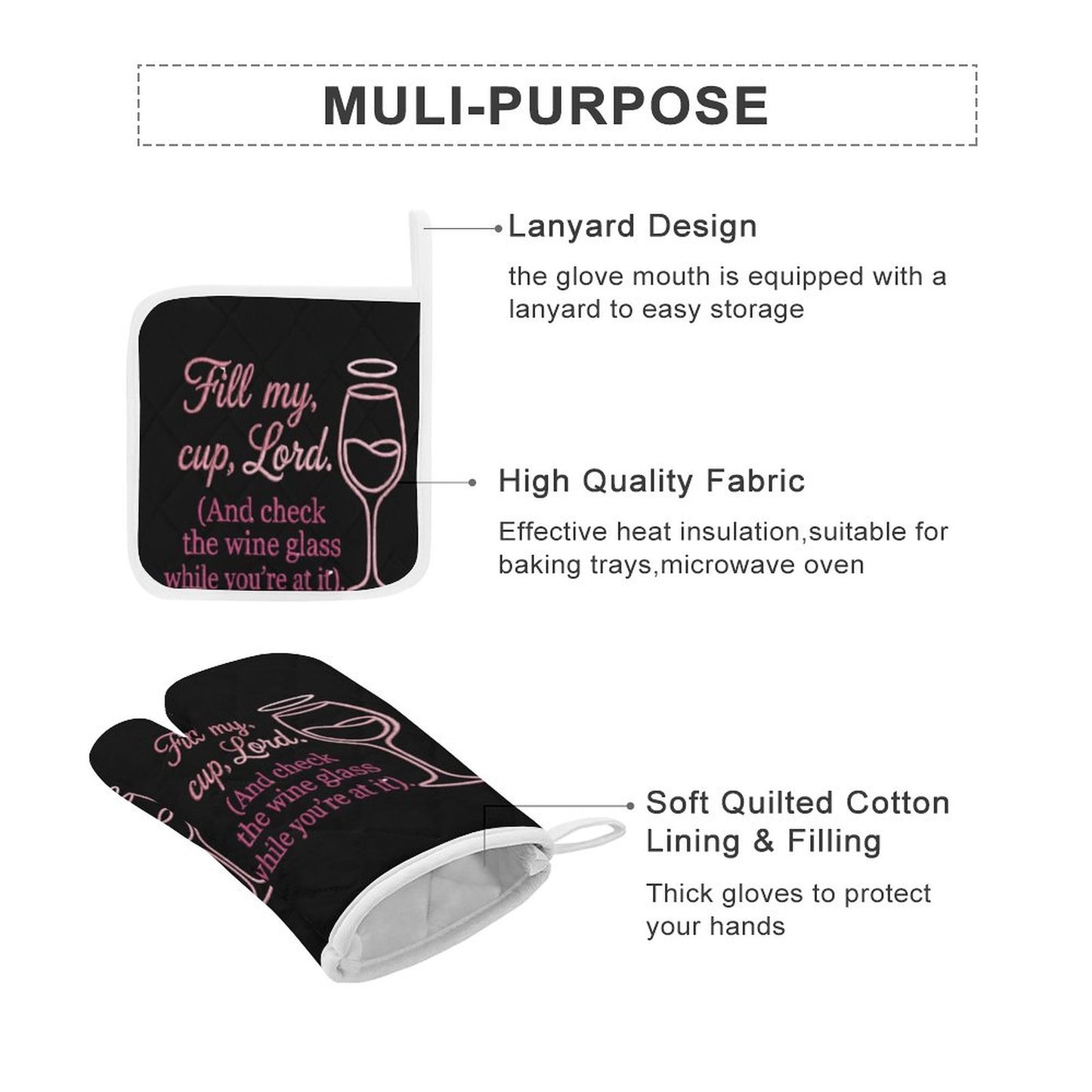 Fill My Cup Lord But Check The Wine Glass After-Oven Mitt & Pad Set of 3