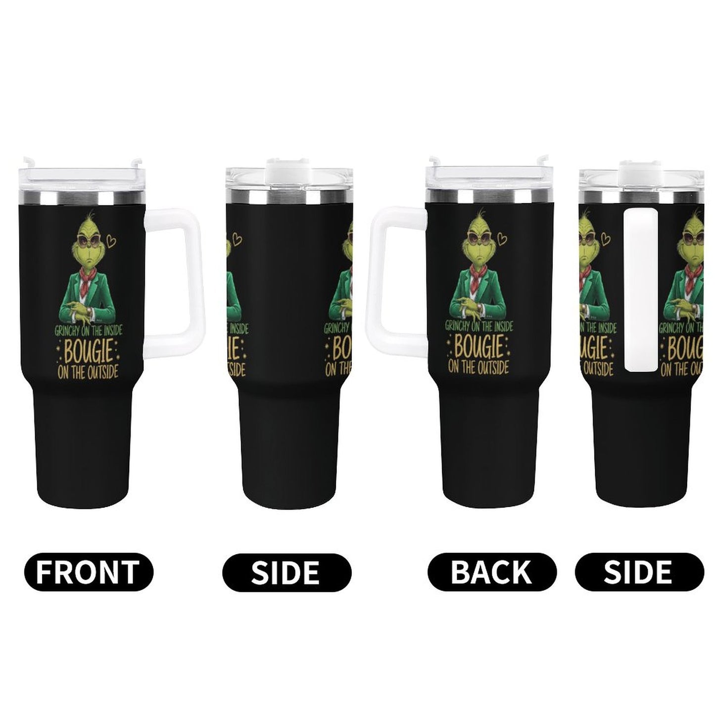 Grinchy On Inside Boujie on The Outside-40oz Large Capacity Car Cup