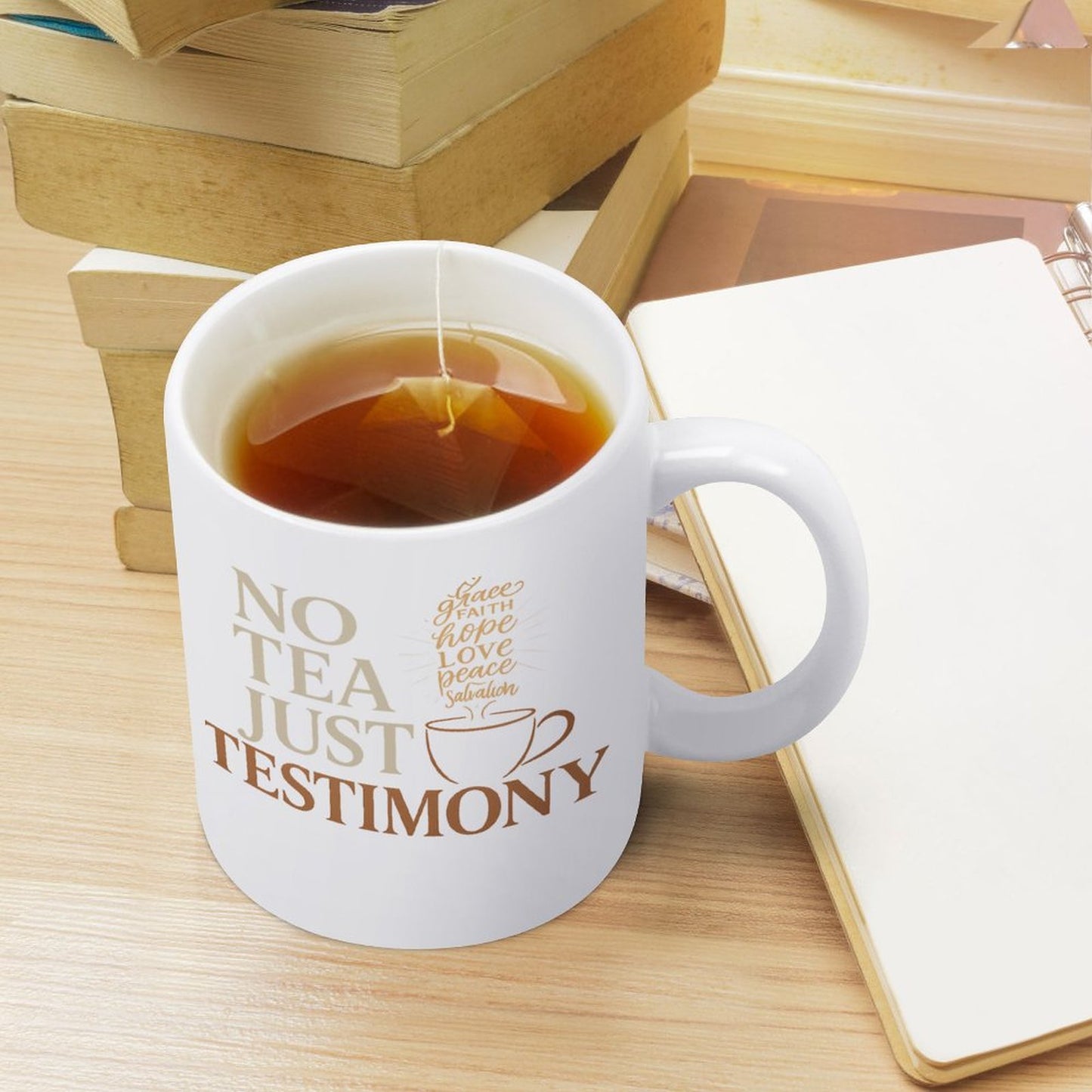 No Tea Just Testimony Coffee Cup-11oz